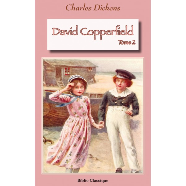david copperfield 2 tomes 1