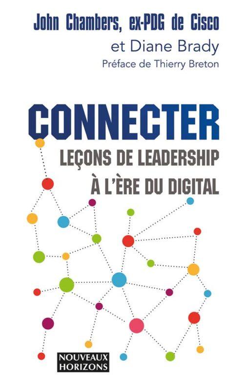 Connecter leçon de leadership à lère du digital
