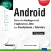 Android Guide de developpement dapplications Java pour smartphones et tablettes1