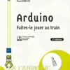 Arduino Faites le jouer au train00