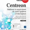 Centreon Maitrisez la supervision de votre systeme dinformation1