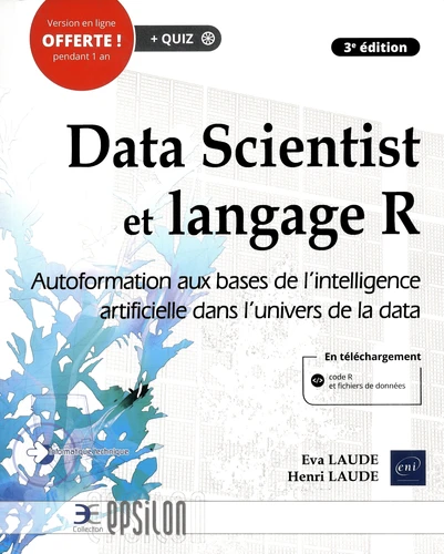 Data Scientist et langage R Autoformation aux bases de lintelligence artificielle dans lunivers de la data1