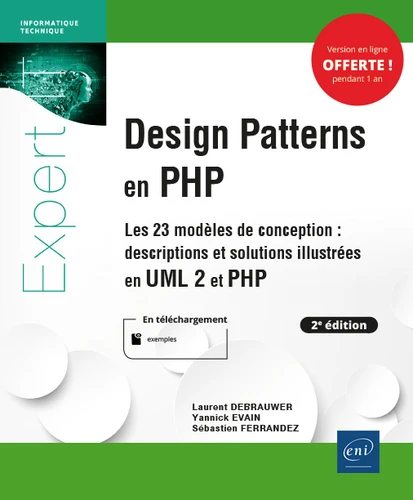 Design Patterns en PHP Les 23 modeles de conception descriptions et solutions illustrees en UML2