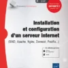 Installation et configuration dun serveur internet Bind Apache Nginx Dovecot Postfix 1