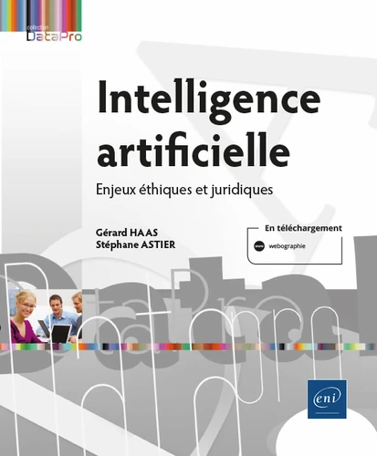 Intelligence artificielle Enjeux ethiques et juridiques