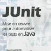 JUnit Mise en oeuvre pour automatiser les tests en Java