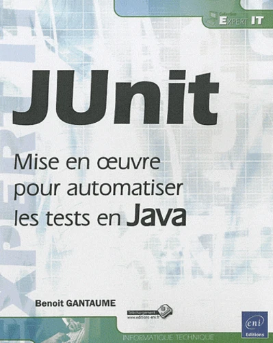 JUnit Mise en oeuvre pour automatiser les tests en Java