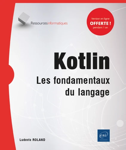 Kotlin Les fondamentaux du langage 1