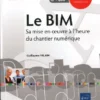 Le BIM Sa mise en oeuvre a lheure du chantier numerique1