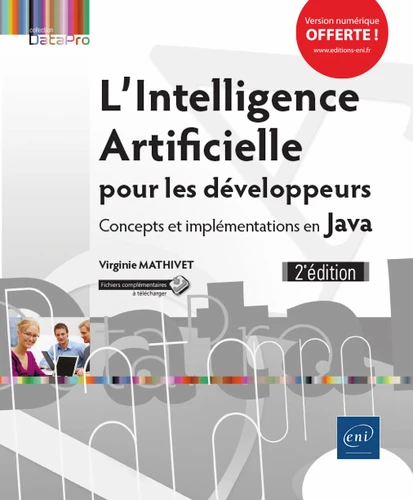 Lintelligence artificielle pour les developpeurs Concepts et implementations en Java1