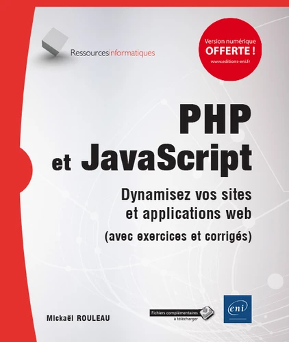 PHP et JavaScript Dynamisez vos sites et applications web avec exercices et corriges 1