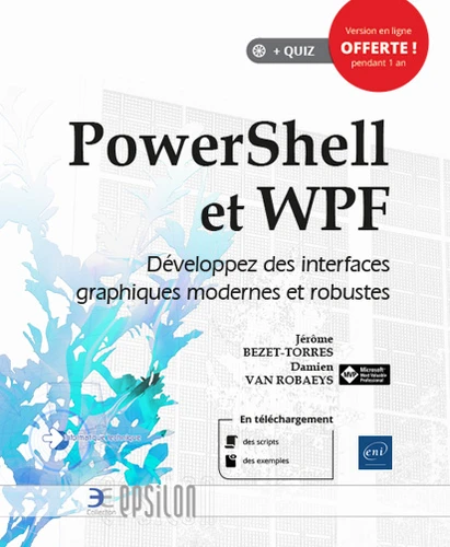 Powershell et WPF Developpez des interfaces graphiques modernes et robustes