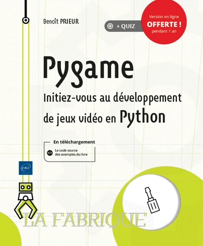 Pygame Initiez vous au developpement de jeux video en Python