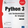 Python 3 Les fondamentaux du langage 1
