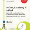 Python Raspberry Pi et Flask Capturez des donnees telemetriques et realisez des tableaux de bord web MicroPython ESP8266 MQTT SQLite 3