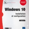 Windows 10 Installation et configuration