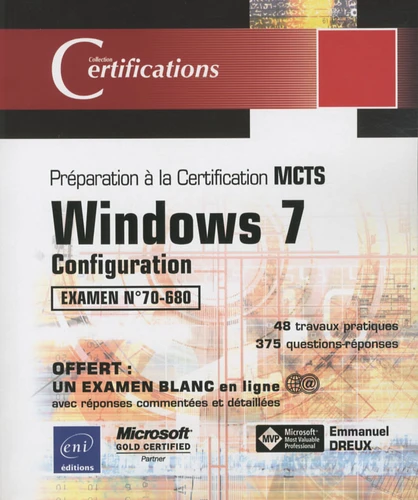 Windows 7 Preparation a la Certification MCTS