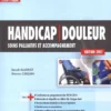 Handicap m douleur Soins palliatifs et accompagnement1