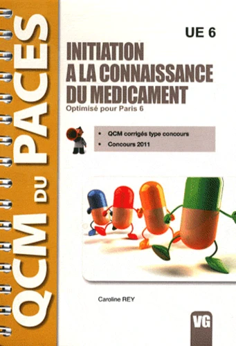 Initiation a la connaissance du medicament UE 6 Optimise pour Paris 6