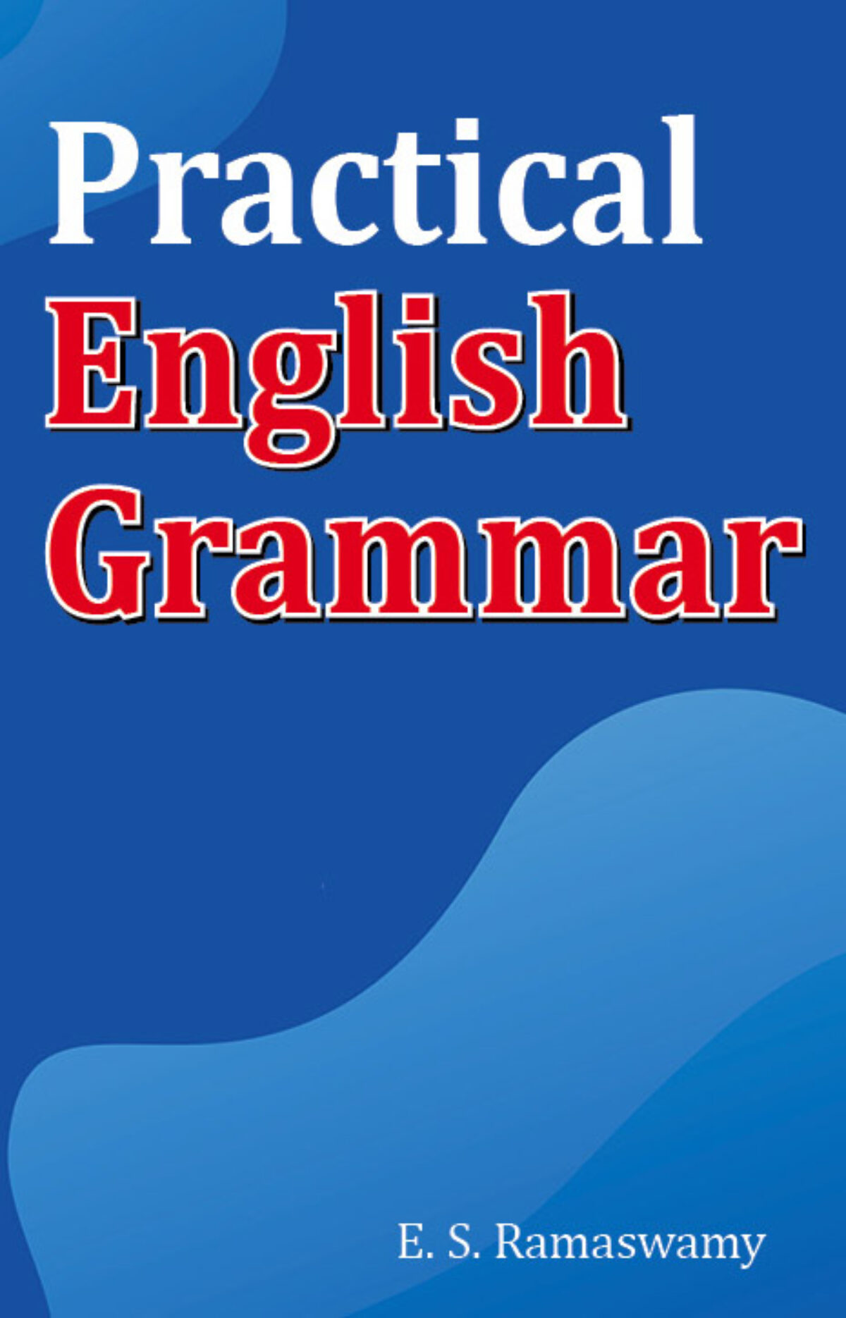 Practical English Grammar | Librairie De France