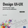 design ui ux concevoir sites et apps pour et avec les utilisateurs 2e edition 9782409041624 L