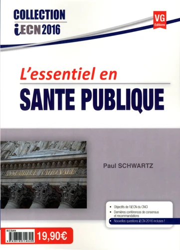 L ESSENTIEL EN SANTE PUBLIQUE