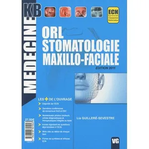 orl stomatologie maxillo faciale edition 2011