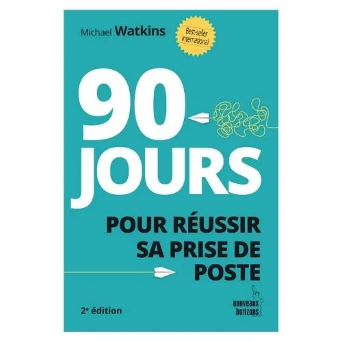 90 jours pour reussir sa prise de poste bookinez