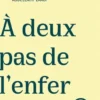 9791027803804 a deux pas de lenfer