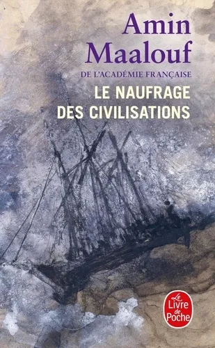9782253820482 le naufrage des civilisations