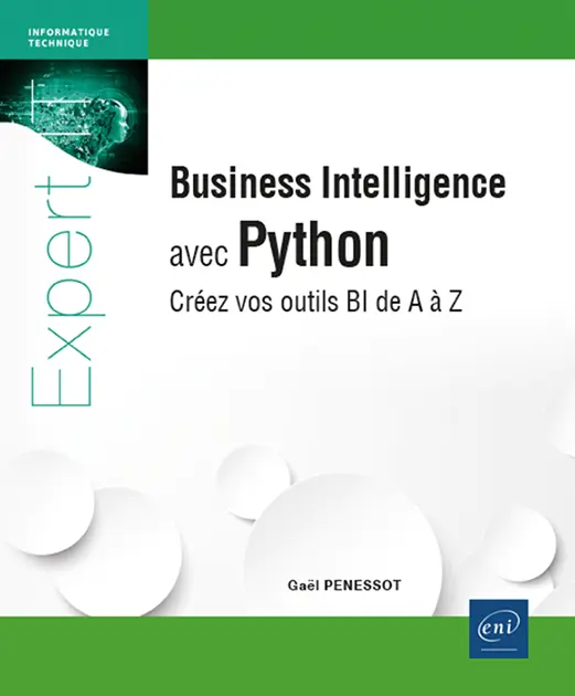 business intelligence avec python creez vos outils bi de a a z 9782409048043 XL