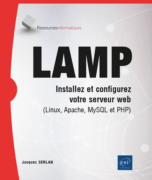 lamp installez et configurez votre serveur web linux apache mysql et php 9782409049163 XL 1