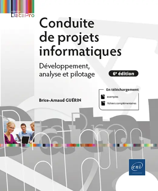 conduite de projets informatiques developpement analyse et pilotage 6e edition 9782409049996 XL