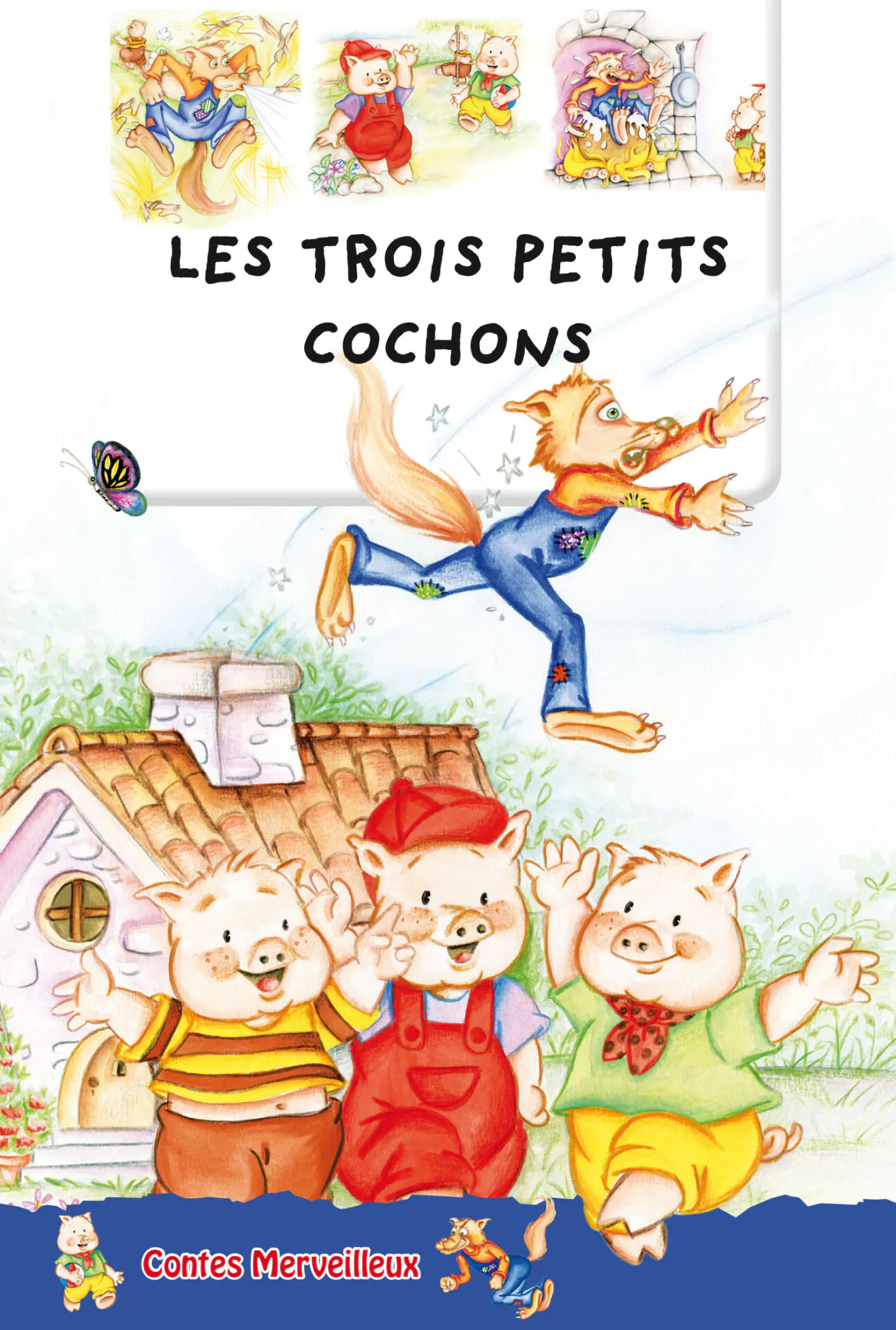 3 petits cochons