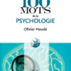 couv les 100 mots de la psychologie