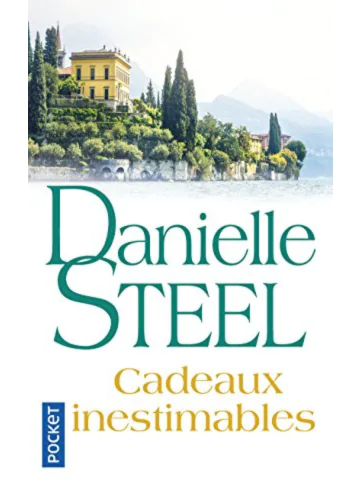 CADEAUX INESTIMABLES Danielle Steel