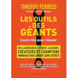 les outils des geants leurs cles pour reussir 1st edition format kindle de timothy ferriss