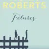 FELURES- NORA ROBERTS