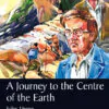 A Journey to the Centre of the Earth COVER