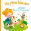 PETITE HISTOIRE PRINCESSE