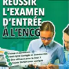 Reussir lexamen dentree a lENCG