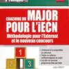 Coaching du major pour l'iECN - UE ECN+ Guide pratique - VERNAZOBRES-GREGO