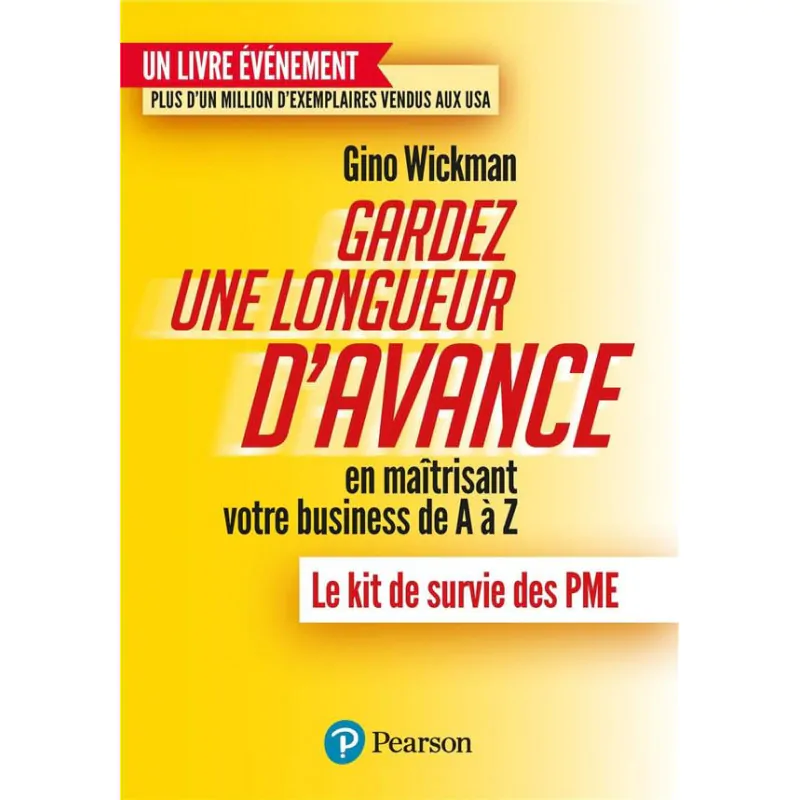 gardez une longueur d avance en maitrisant votre business de a a z le kit de survie des pme