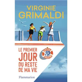 Le premier jour du reste de ma vie