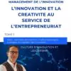 L INNOVATION ET LA CREATIVITE AU SERVICE DE L ENTREPRENEURIAT