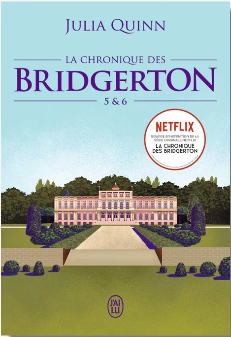La Chronique Des Bridgerton Tomes 5 6